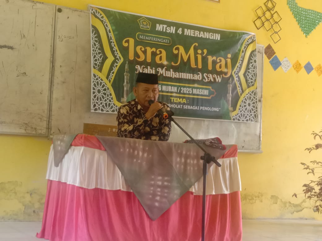 PERINGATI ISRA MI'RAT NABI MUHAMMAD SAW MTs NEGERI 4 MERANGIN